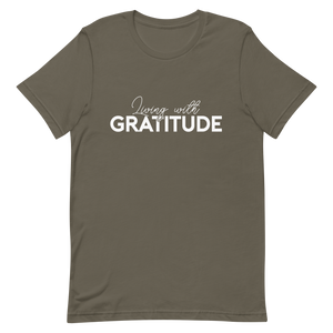 Living with Gratitude Unisex t-shirt